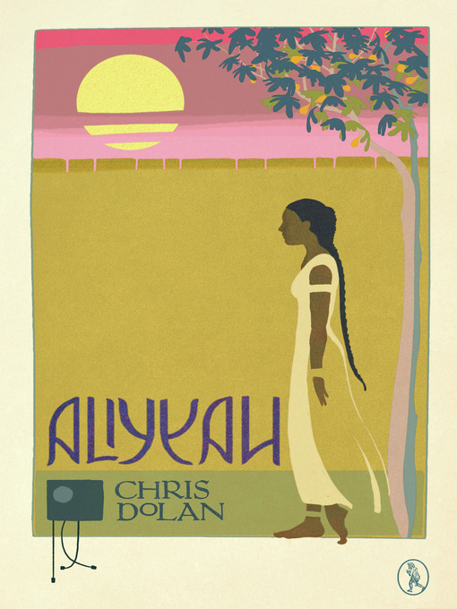Title details for Aliyyah by Chris Dolan - Available